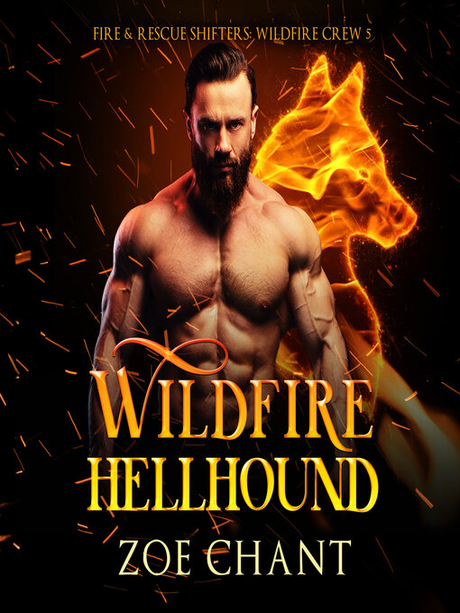 Title details for Wildfire Hellhound by Zoe Chant - Wait list